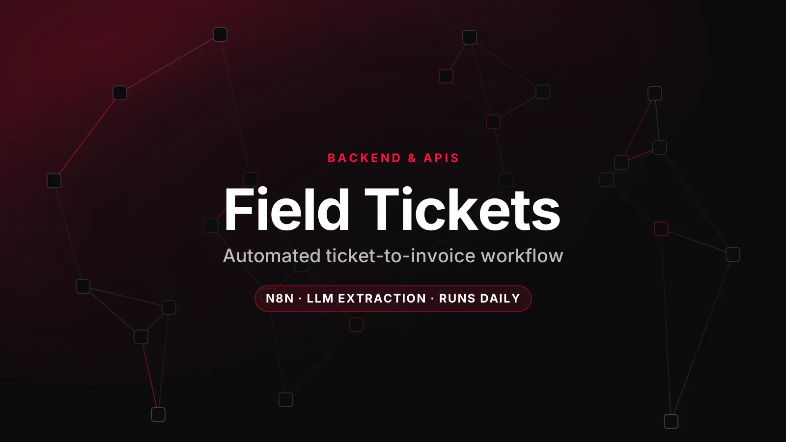 Field-Ticket Automation for an Oilfield Services Company